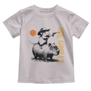 It Is Rodeo Time Toddler T Shirt Funny Wild West Mouse Riding Capybara TS12 Ice Gray Print Your Wear