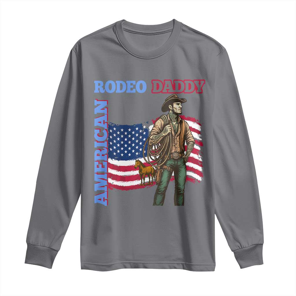 Patriotic Cowboy Long Sleeve Shirt American Rodeo Daddy USA Rodeo Art TS12 Charcoal Print Your Wear