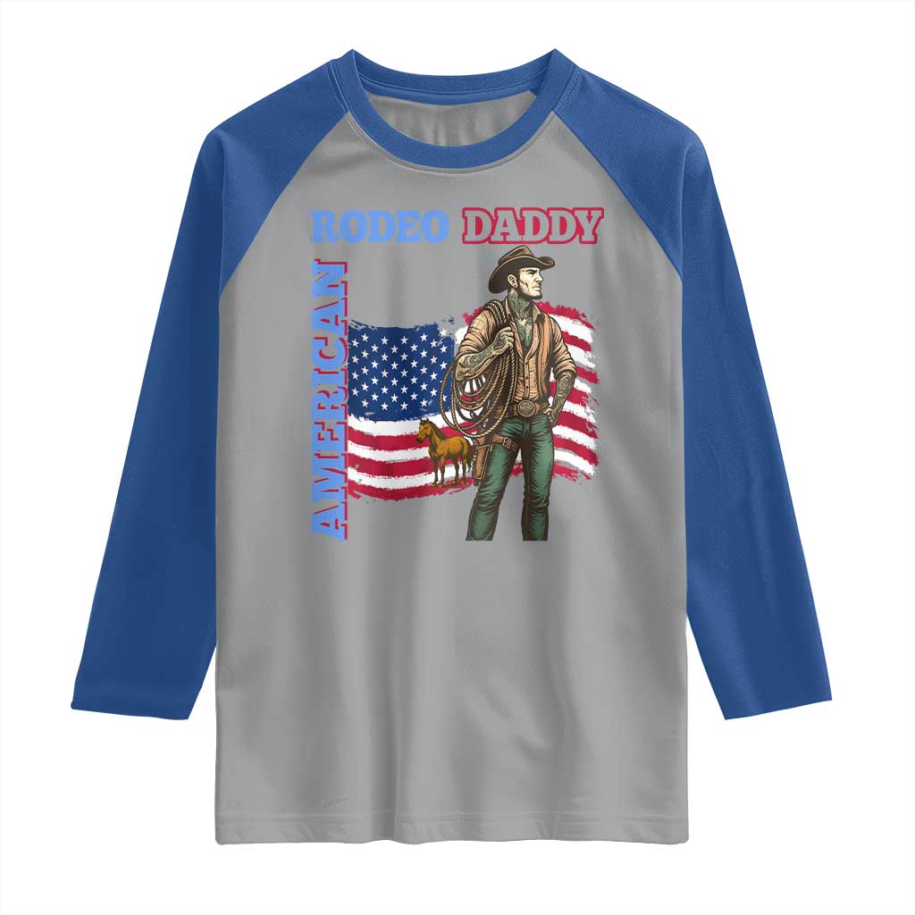 Patriotic Cowboy Raglan Shirt American Rodeo Daddy USA Rodeo Art TS12 Sport Gray Royal Print Your Wear