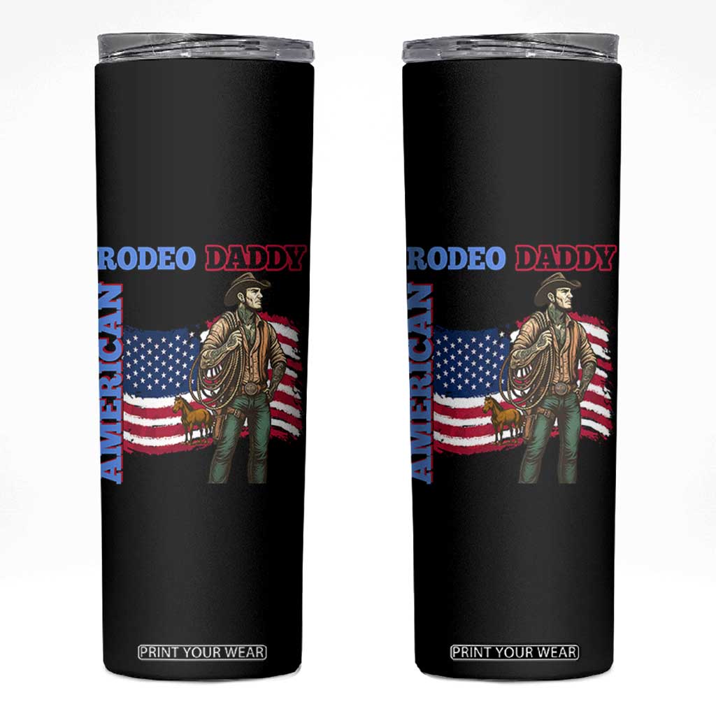 Patriotic Cowboy Skinny Tumbler American Rodeo Daddy USA Rodeo Art TS12 Black Print Your Wear