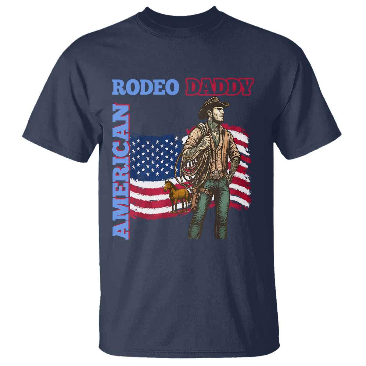 Patriotic Cowboy T Shirt American Rodeo Daddy USA Rodeo Art TS12 Navy Print Your Wear