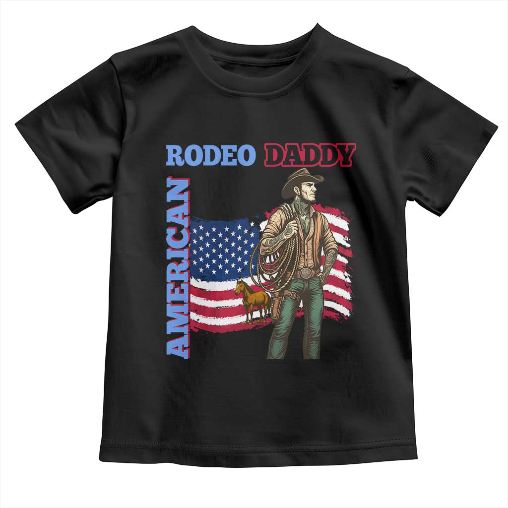 Patriotic Cowboy Toddler T Shirt American Rodeo Daddy USA Rodeo Art TS12 Black Print Your Wear