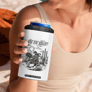 Halloween Skeleton 4 in 1 Can Cooler Tumbler Are You Ready October 31 Rodeo Cowboy TS12 Print Your Wear