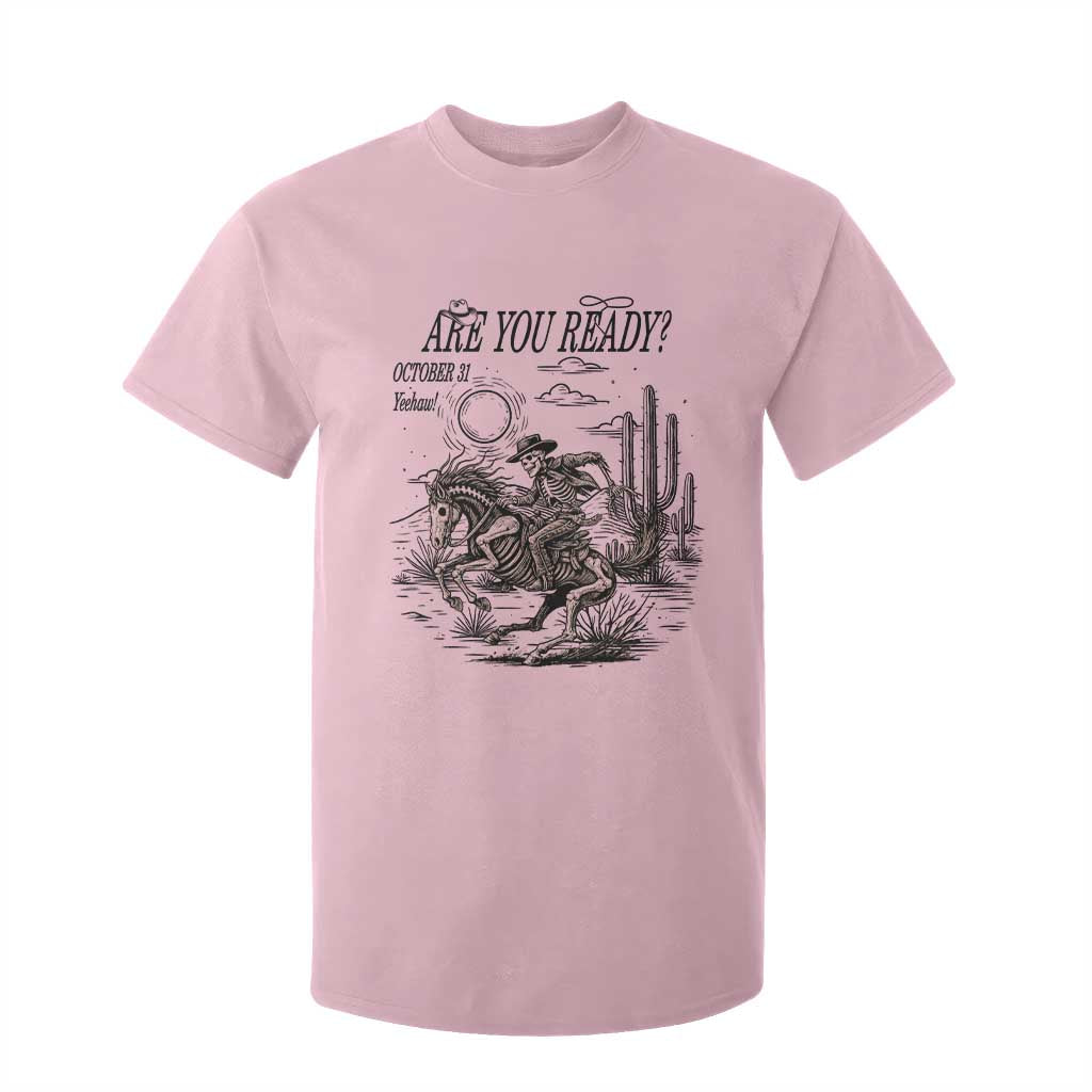 Halloween Skeleton T Shirt For Kid Are You Ready October 31 Rodeo Cowboy TS12 Light Pink Print Your Wear