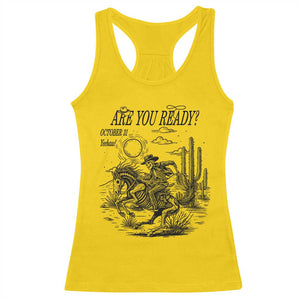 Halloween Skeleton Racerback Tank Top Are You Ready October 31 Rodeo Cowboy TS12 Daisy Print Your Wear