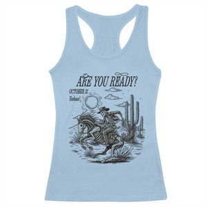 Halloween Skeleton Racerback Tank Top Are You Ready October 31 Rodeo Cowboy TS12 Light Blue Print Your Wear
