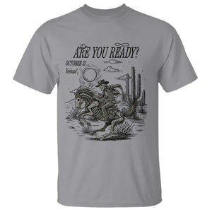 Halloween Skeleton T Shirt Are You Ready October 31 Rodeo Cowboy TS12 Sport Gray Print Your Wear