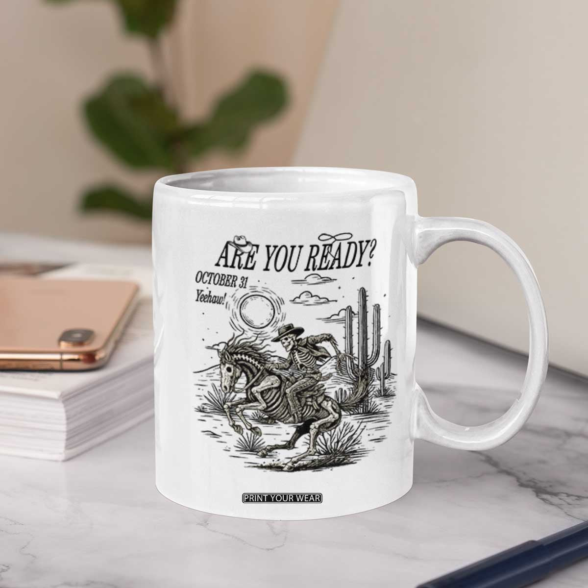 Halloween Skeleton Coffee Mug Are You Ready October 31 Rodeo Cowboy TS12 Print Your Wear
