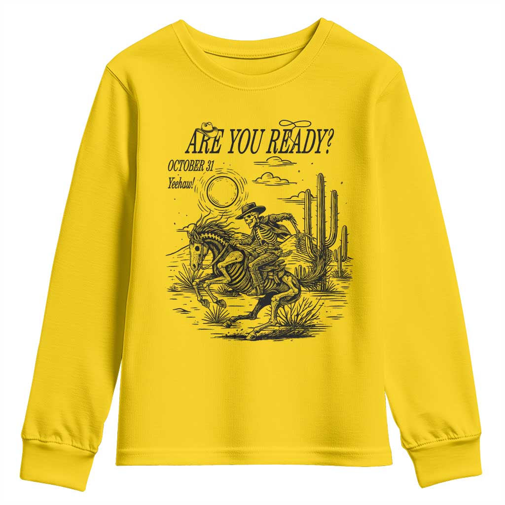Halloween Skeleton Youth Sweatshirt Are You Ready October 31 Rodeo Cowboy TS12 Daisy Print Your Wear