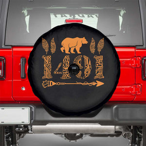 1491 Indigenous Peoples Day Spare Tire Cover Proud Native American Pride