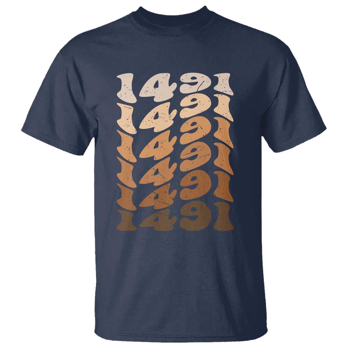 1491 Indigenous Peoples Day T Shirt Native American Heritage Pride