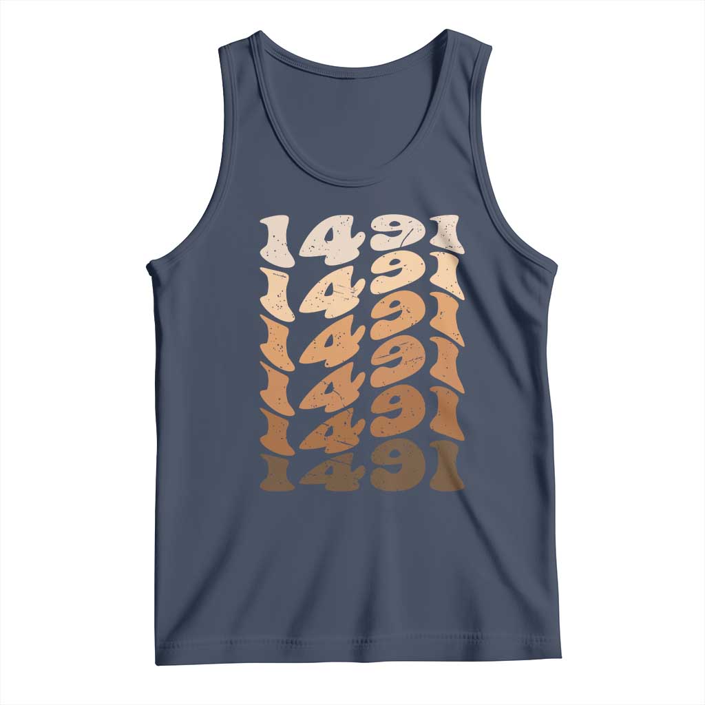 1491 Indigenous Peoples Day Tank Top Native American Heritage Pride