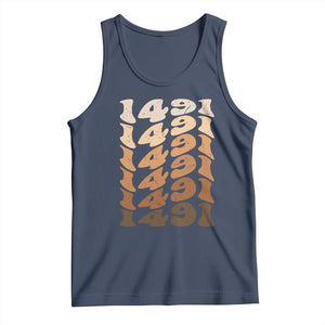 1491 Indigenous Peoples Day Tank Top Native American Heritage Pride
