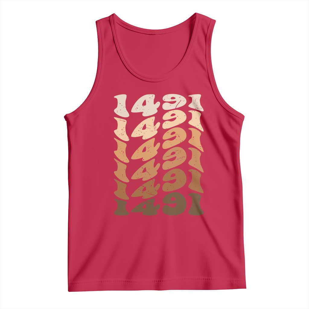 1491 Indigenous Peoples Day Tank Top Native American Heritage Pride
