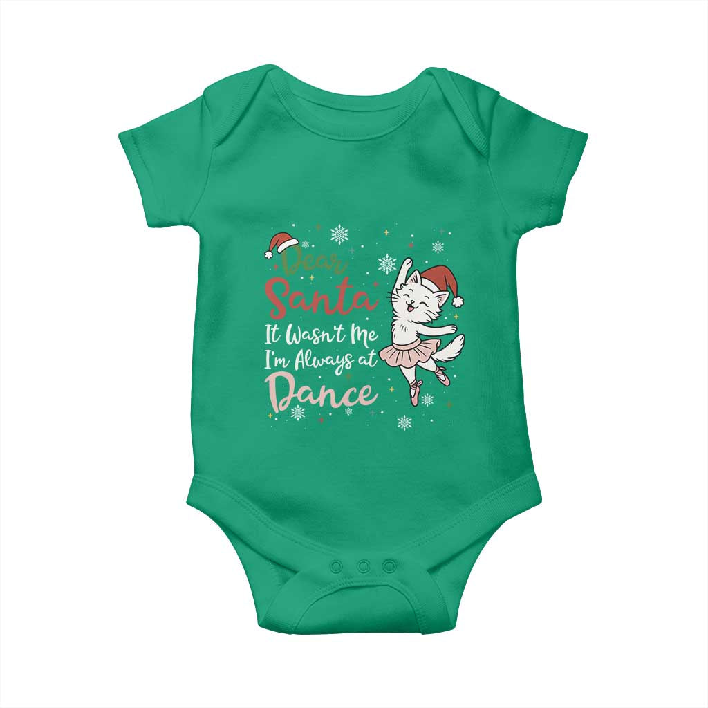 Funny Christmas Ballet Cat Lover Baby Onesie Dear Santa It Was Not Me TS12 Irish Green Print Your Wear