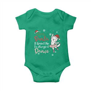 Funny Christmas Ballet Cat Lover Baby Onesie Dear Santa It Was Not Me TS12 Irish Green Print Your Wear