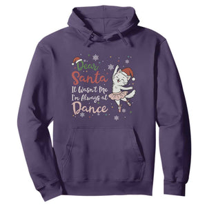 Funny Christmas Ballet Cat Lover Hoodie Dear Santa It Was Not Me TS12 Purple Print Your Wear