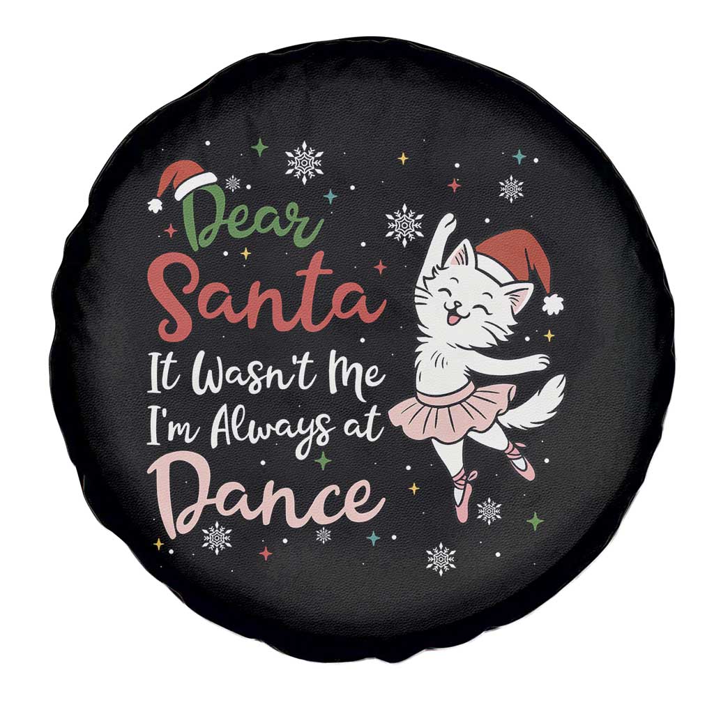 Funny Christmas Ballet Cat Lover Spare Tire Cover Dear Santa It Was Not Me TS12 Print Your Wear