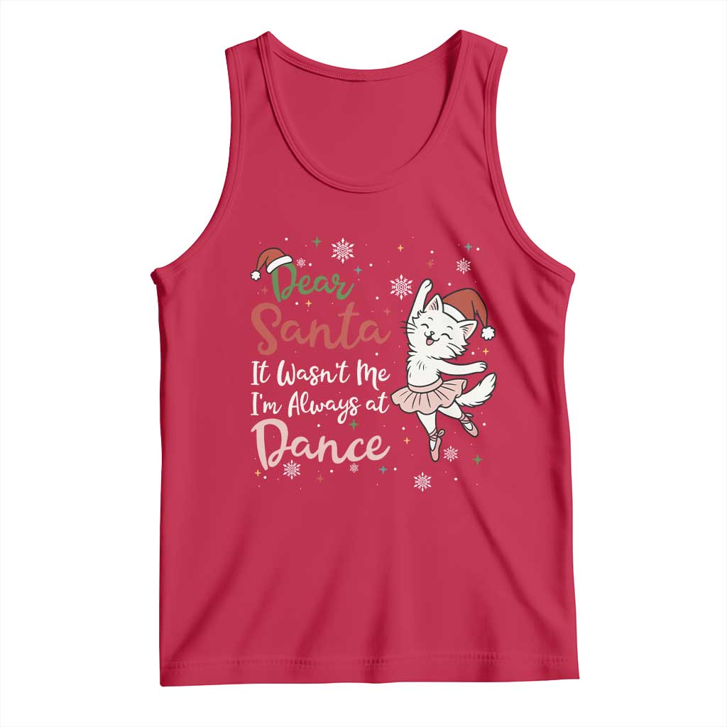 Funny Christmas Ballet Cat Lover Tank Top Dear Santa It Was Not Me TS12 Red Print Your Wear