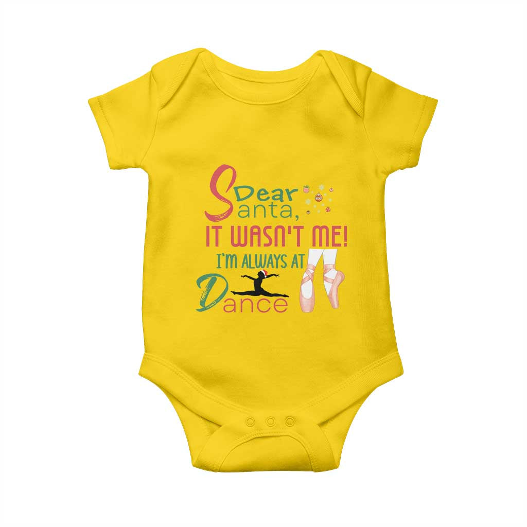 Funny Christmas Ballet Dancer Gift Baby Onesie Dear Santa It Was Not Me TS12 Daisy Print Your Wear