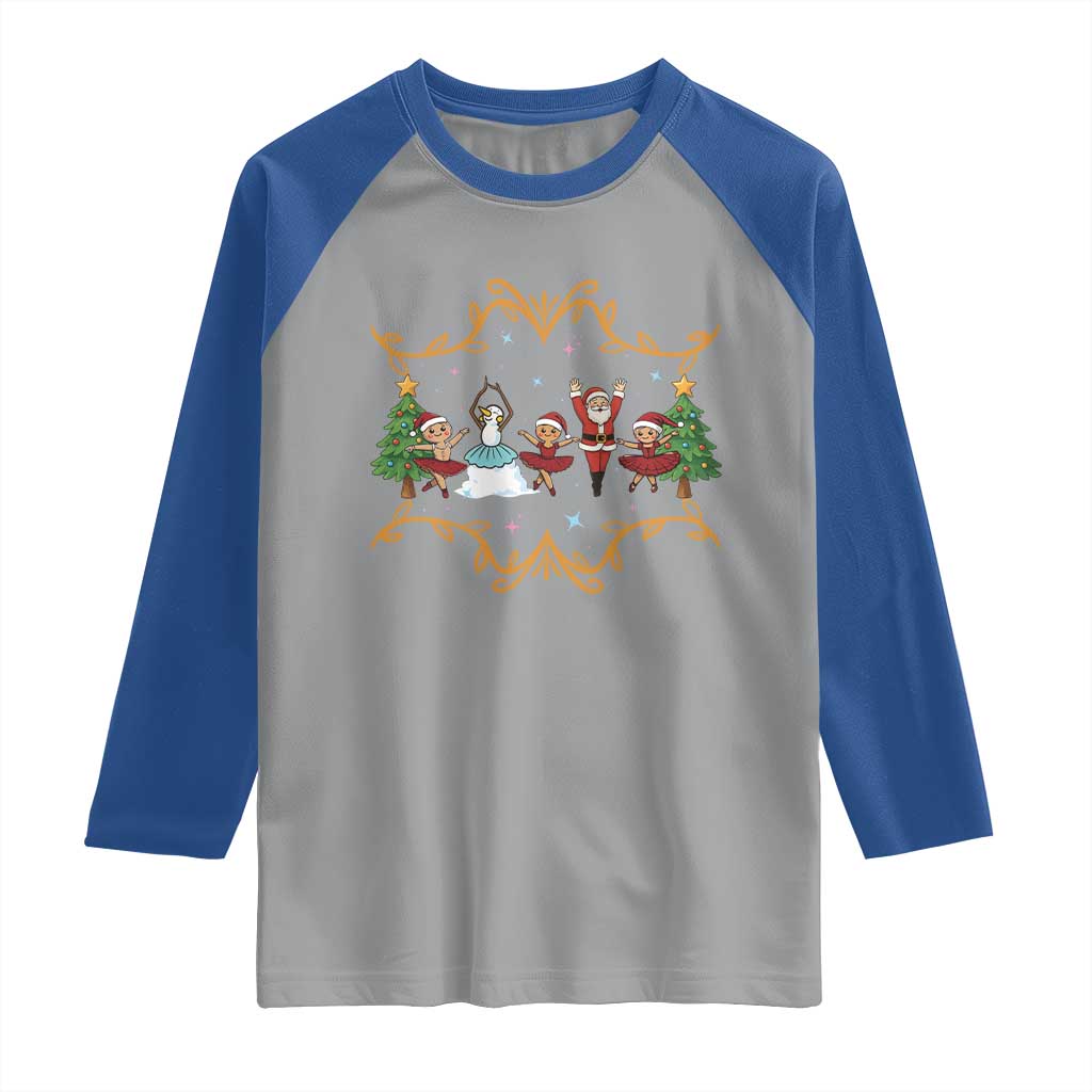 Ballet Lover Christmas Raglan Shirt Funny Gingerbread Santa Snowman Dance TS12 Sport Gray Royal Print Your Wear