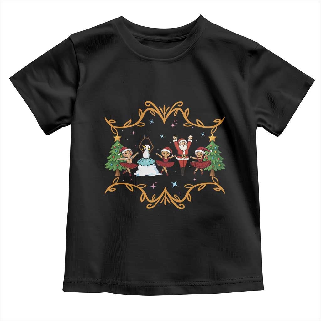Ballet Lover Christmas Toddler T Shirt Funny Gingerbread Santa Snowman Dance TS12 Black Print Your Wear