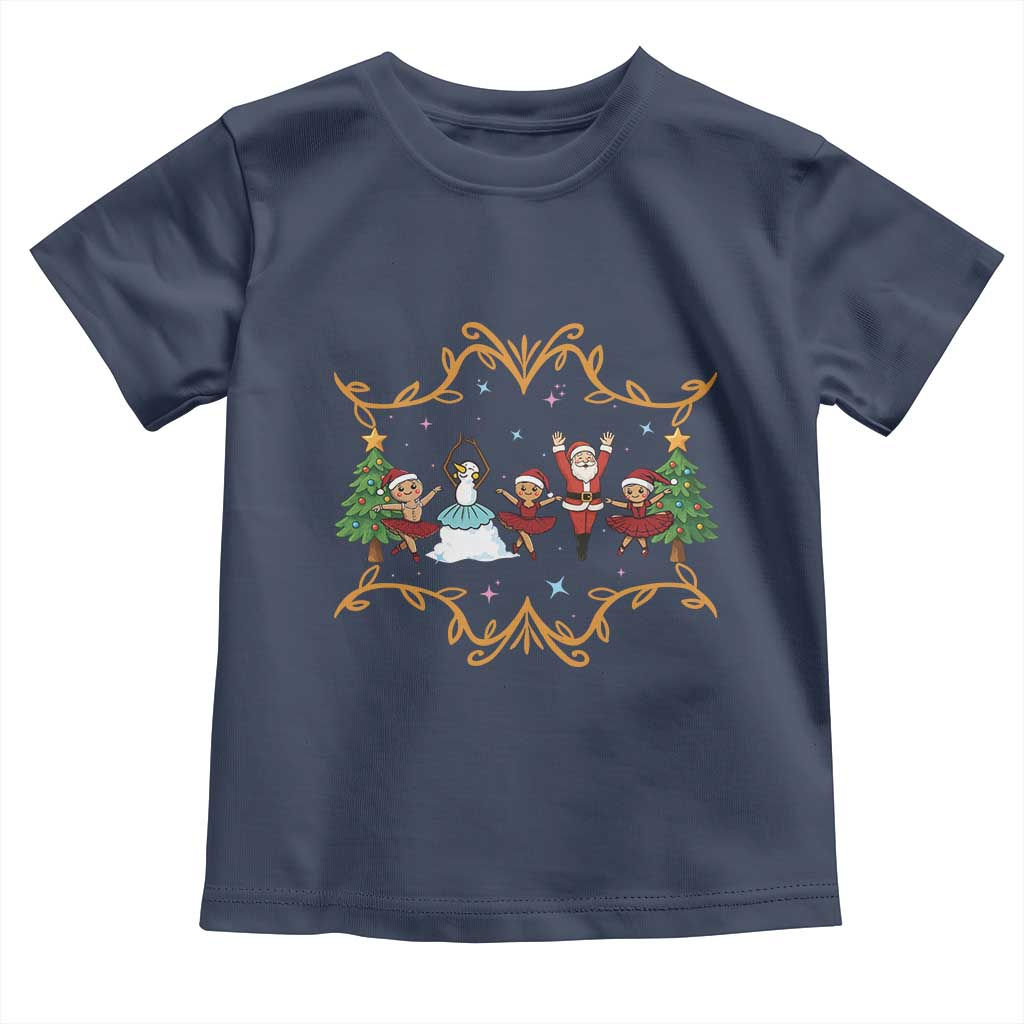 Ballet Lover Christmas Toddler T Shirt Funny Gingerbread Santa Snowman Dance TS12 Navy Print Your Wear