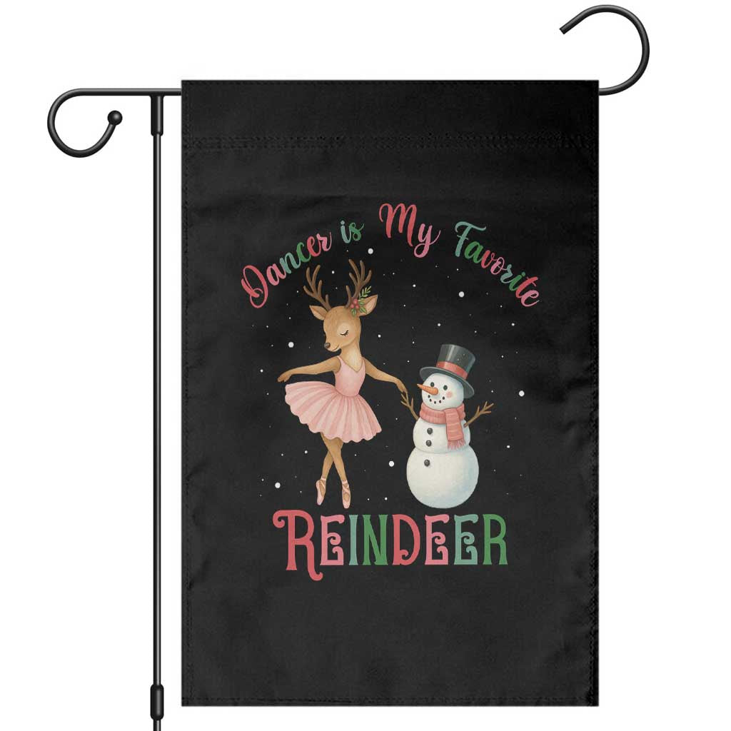 Christmas Ballet Reindeer Garden Flag Dancer Is My Favorite Reindeer Gift TS12 Black Print Your Wear