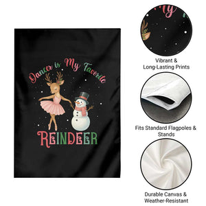 Christmas Ballet Reindeer Garden Flag Dancer Is My Favorite Reindeer Gift TS12 Print Your Wear