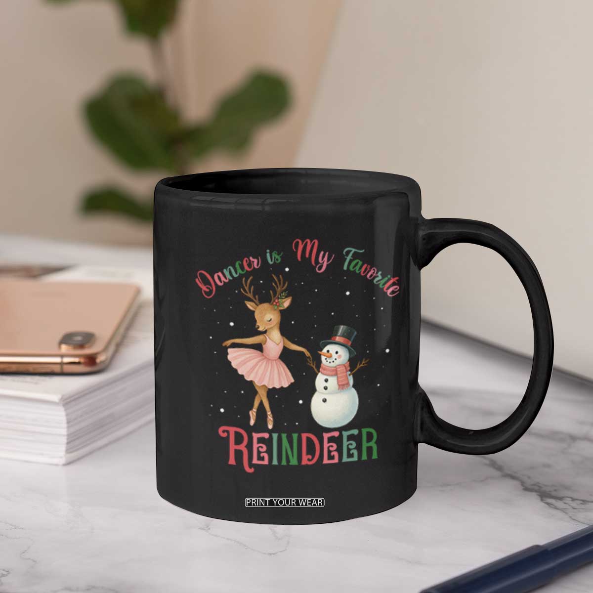 Christmas Ballet Reindeer Coffee Mug Dancer Is My Favorite Reindeer Gift TS12 Print Your Wear