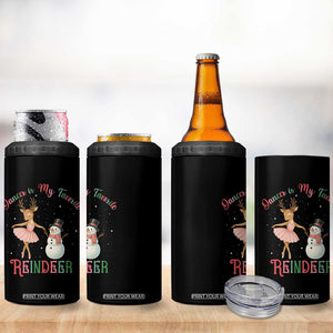 Christmas Ballet Reindeer 4 in 1 Can Cooler Tumbler Dancer Is My Favorite Reindeer Gift TS12 Print Your Wear