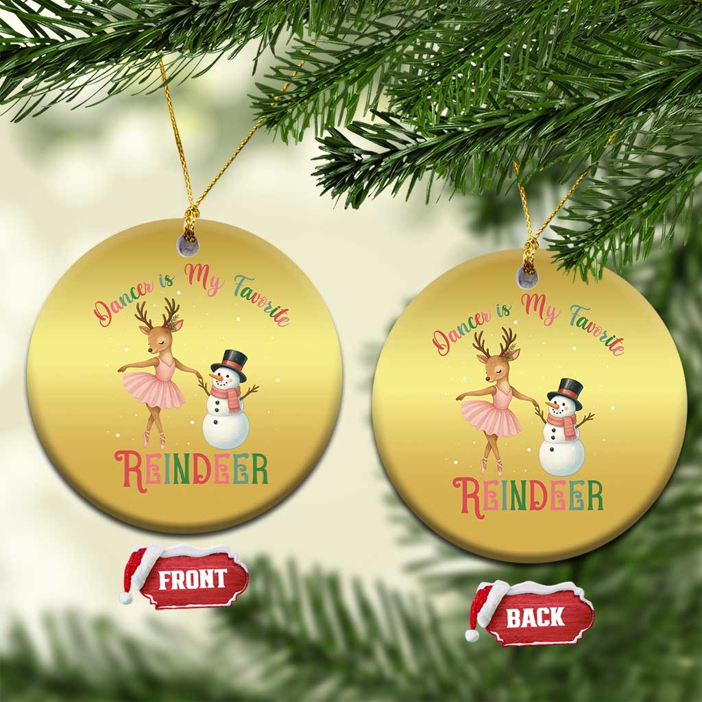 Xmas Ballet Reindeer Christmas Ornament Dancer Is My Favorite Reindeer Gift TS12 Circle Gold Print Your Wear