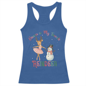 Christmas Ballet Reindeer Racerback Tank Top Dancer Is My Favorite Reindeer Gift TS12 Royal Blue Print Your Wear