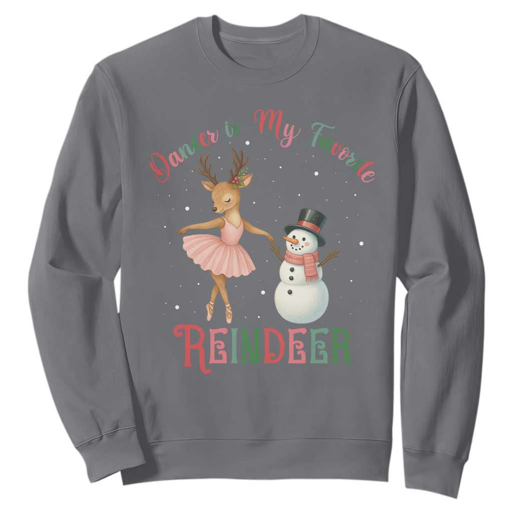 Christmas Ballet Reindeer Sweatshirt Dancer Is My Favorite Reindeer Gift TS12 Charcoal Print Your Wear