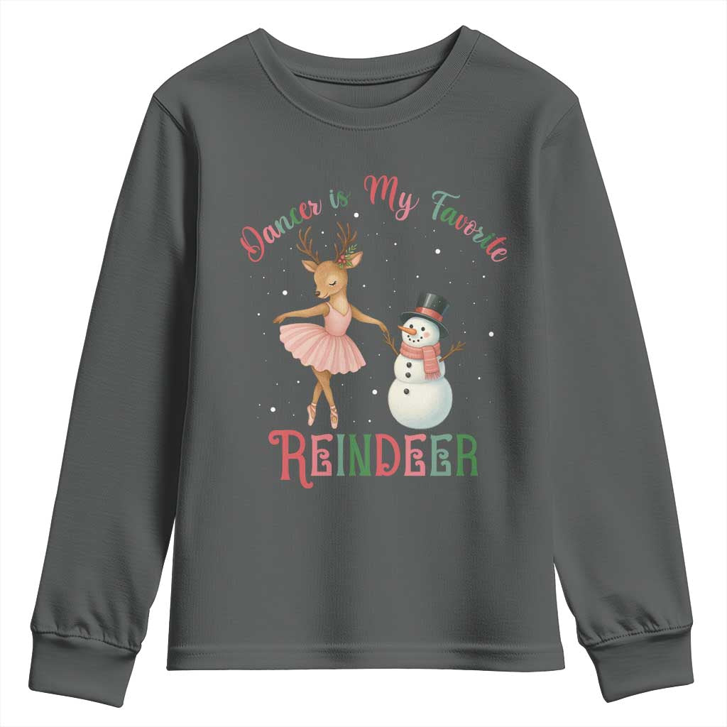 Christmas Ballet Reindeer Youth Sweatshirt Dancer Is My Favorite Reindeer Gift TS12 Dark Heather Print Your Wear