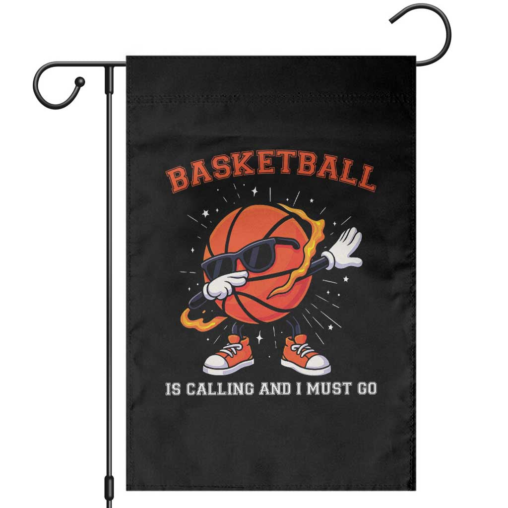 Funny Dabbing Basketball Is Calling And I Must Go Garden Flag Gift For Player TS12 Black Print Your Wear