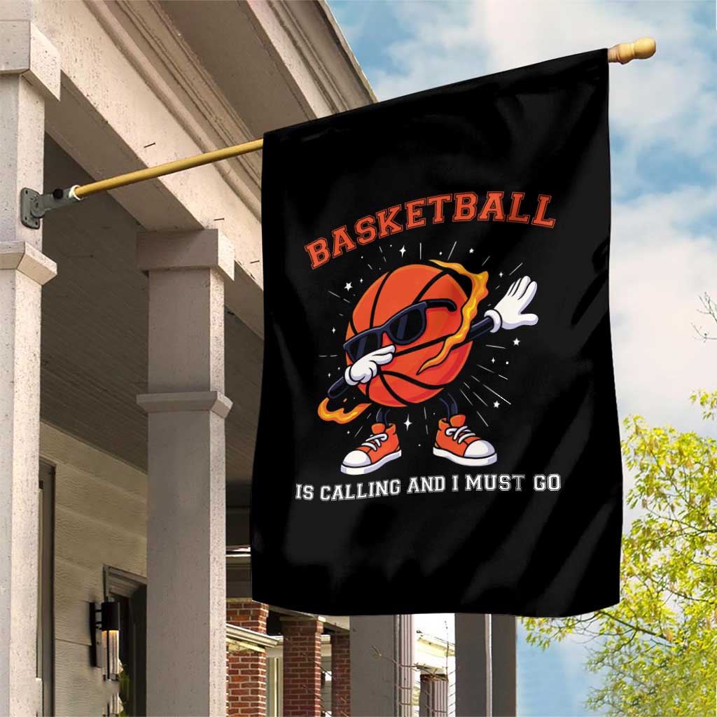 Funny Dabbing Basketball Is Calling And I Must Go Garden Flag Gift For Player TS12 Print Your Wear