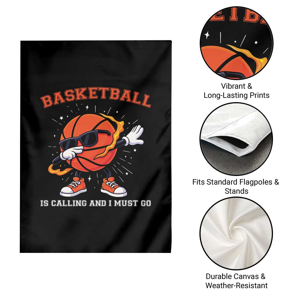 Funny Dabbing Basketball Is Calling And I Must Go Garden Flag Gift For Player TS12 Print Your Wear
