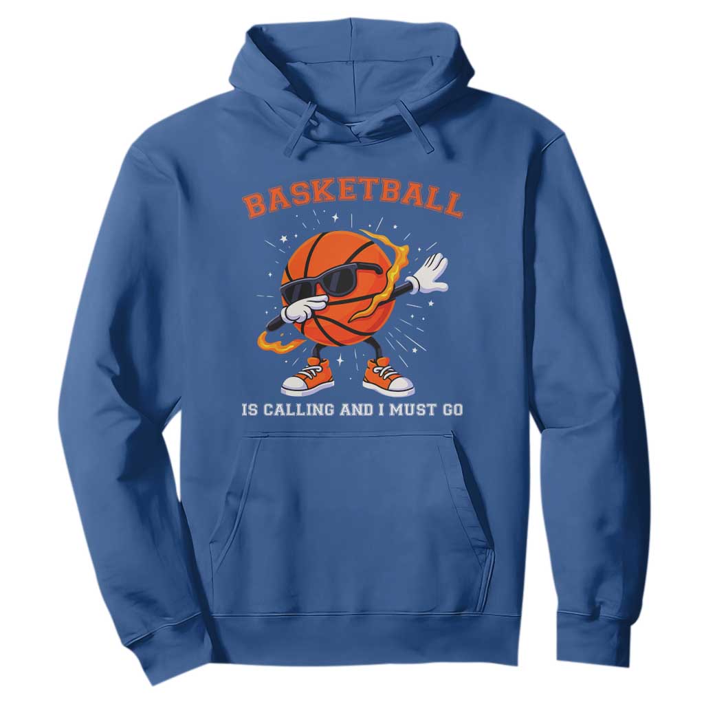 Funny Dabbing Basketball Is Calling And I Must Go Hoodie Gift For Player TS12 Royal Blue Print Your Wear