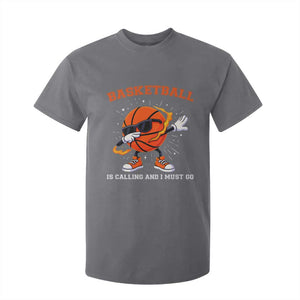 Funny Dabbing Basketball Is Calling And I Must Go T Shirt For Kid Gift For Player TS12 Charcoal Print Your Wear