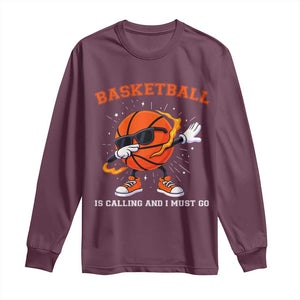 Funny Dabbing Basketball Is Calling And I Must Go Long Sleeve Shirt Gift For Player TS12 Maroon Print Your Wear