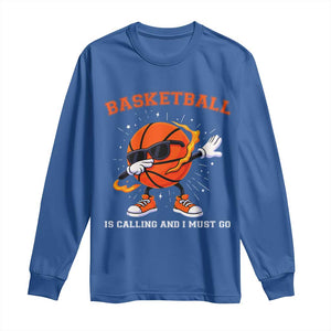 Funny Dabbing Basketball Is Calling And I Must Go Long Sleeve Shirt Gift For Player TS12 Royal Blue Print Your Wear
