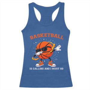 Funny Dabbing Basketball Is Calling And I Must Go Racerback Tank Top Gift For Player TS12 Royal Blue Print Your Wear