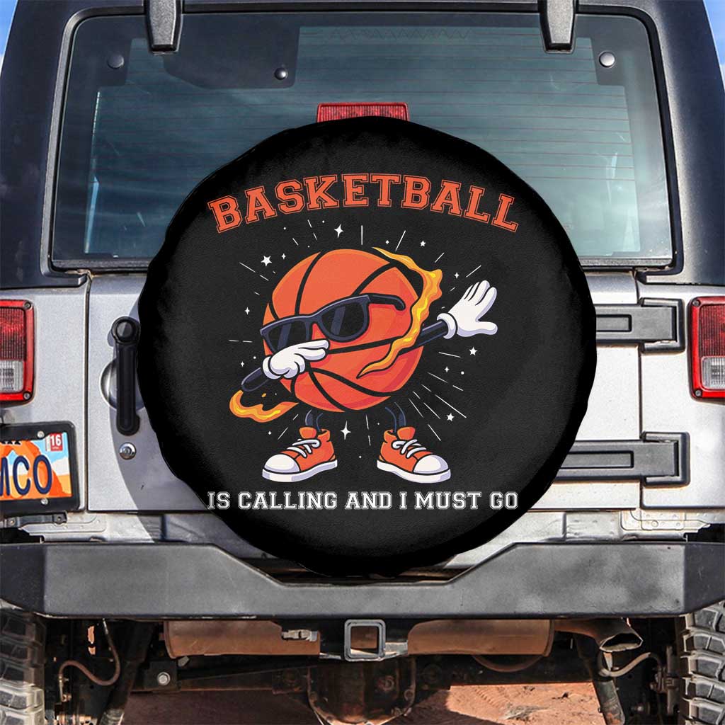 Funny Dabbing Basketball Is Calling And I Must Go Spare Tire Cover Gift For Player TS12 No hole Black Print Your Wear