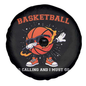 Funny Dabbing Basketball Is Calling And I Must Go Spare Tire Cover Gift For Player TS12 Print Your Wear