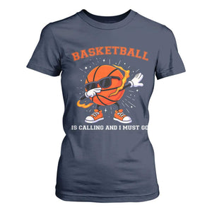 Funny Dabbing Basketball Is Calling And I Must Go T Shirt For Women Gift For Player TS12 Navy Print Your Wear