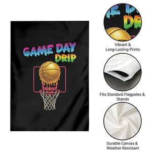 Game Day Drip Garden Flag Funny Basketball Lover Street Style Design TS12 Print Your Wear