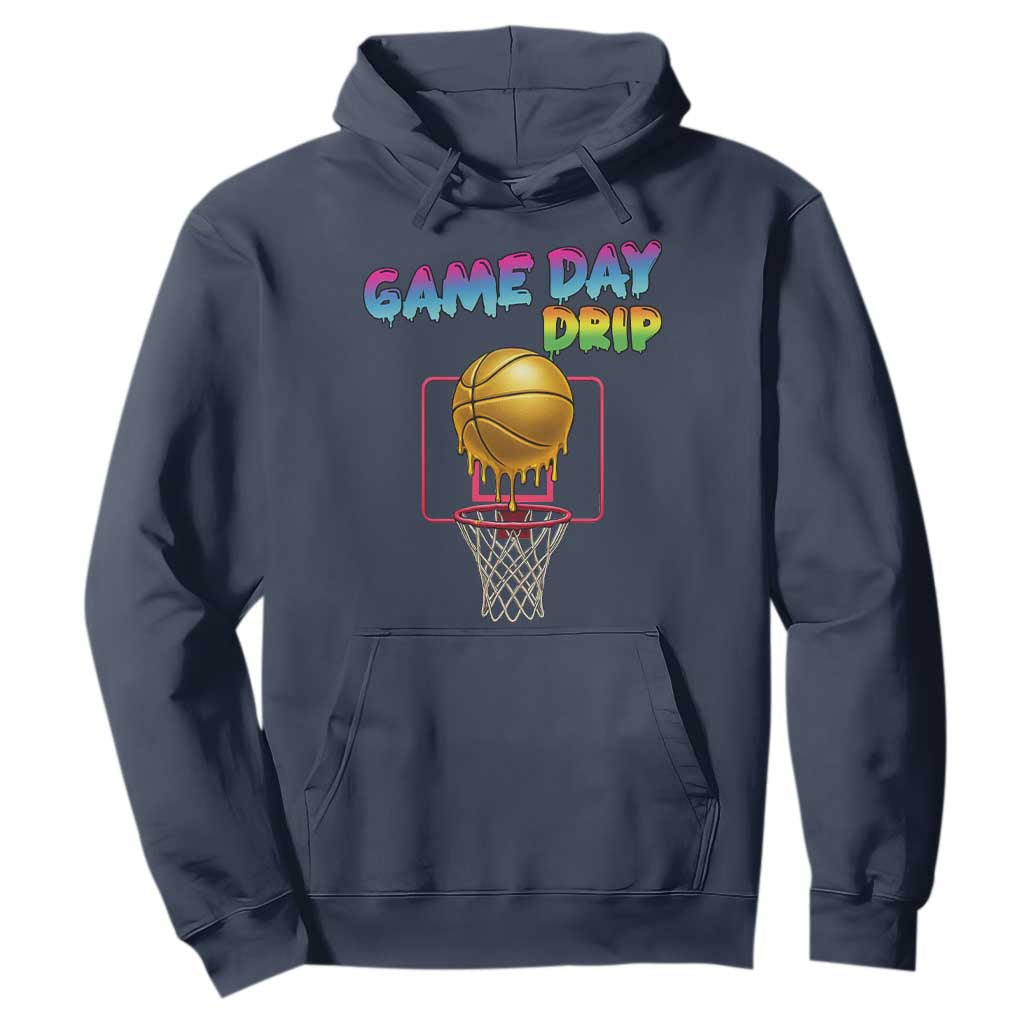 Game Day Drip Hoodie Funny Basketball Lover Street Style Design TS12 Navy Print Your Wear