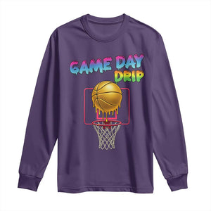 Game Day Drip Long Sleeve Shirt Funny Basketball Lover Street Style Design TS12 Purple Print Your Wear