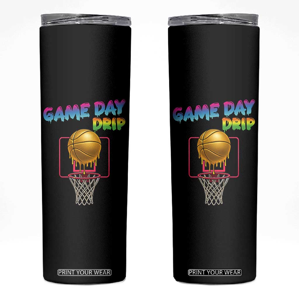 Game Day Drip Skinny Tumbler Funny Basketball Lover Street Style Design TS12 Black Print Your Wear